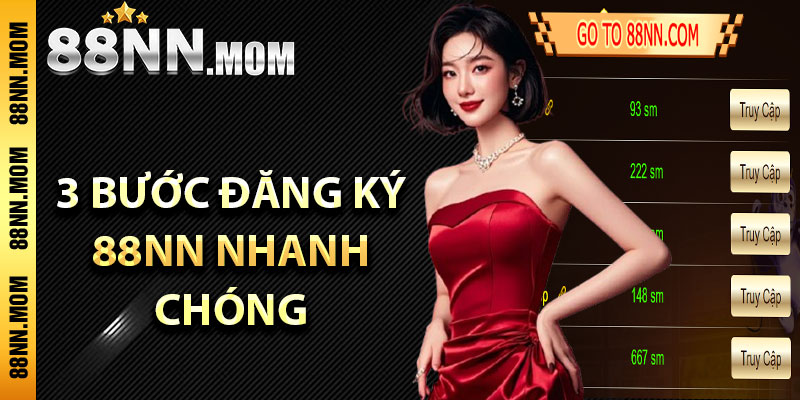 3 bước đăng ký 88NN nhanh chóng và đơn giản